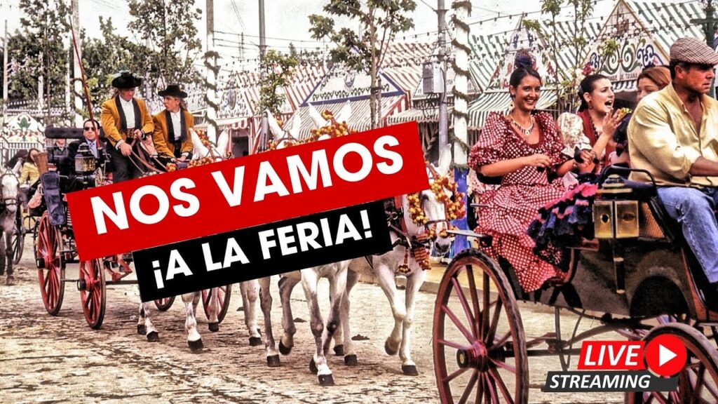 ¡Nos vamos a la Feria de Abril! – ¡Ven con nosotros! ¡Nos vamos a la Feria de Abril! – ¡Ven con nosotros!