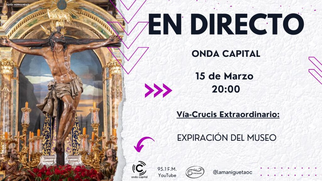 EN DIRECTO: Vía-Crucis Extraordinario Cristo de la Expiración Museo 2025 EN DIRECTO: Vía-Crucis Extraordinario Cristo de la Expiración Museo 2025