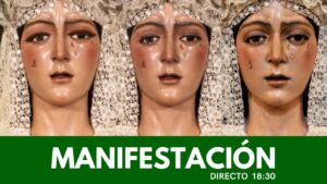 🔴 En Directo: Manifestación en la Basílica de la Macarena por su restauración 🔴 En Directo: Manifestación en la Basílica de la Macarena por su restauración